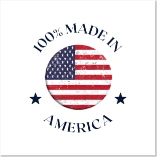 100% Made in America Posters and Art